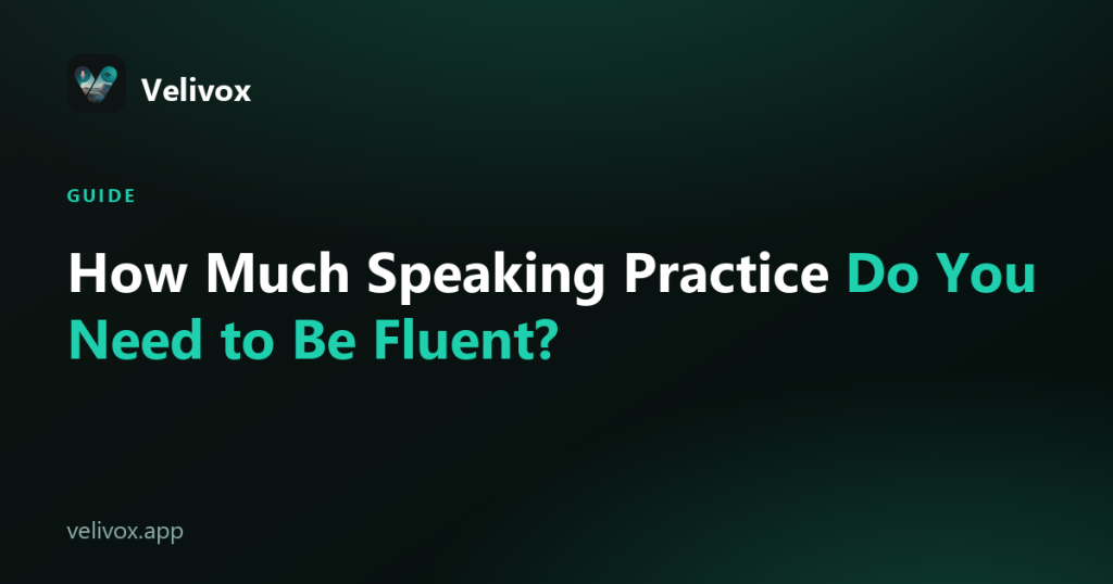 how to become fluent speaking English