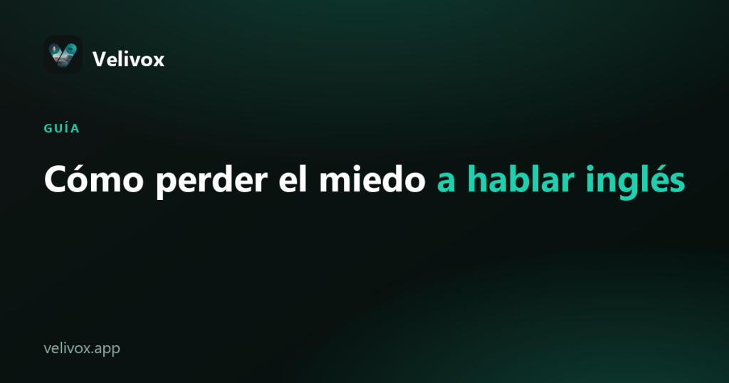 miedo a hablar inglés