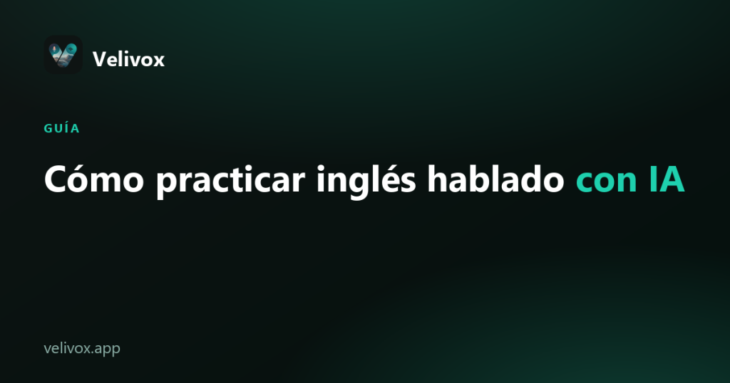 practicar inglés con IA